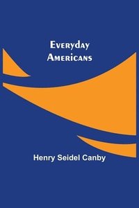 bokomslag Everyday Americans
