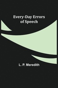 bokomslag Every-Day Errors of Speech