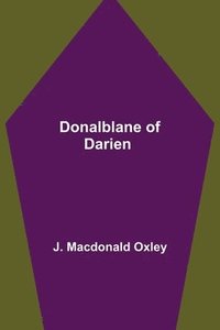 bokomslag Donalblane of Darien