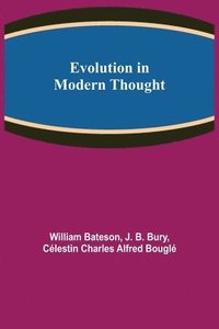 bokomslag Evolution in Modern Thought