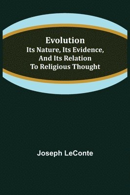 Joseph LeConte, Joseph Leconte - Evolution, Häftad