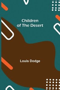 bokomslag Children of the Desert