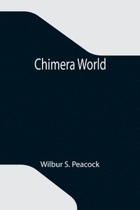 bokomslag Chimera World