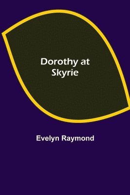 Dorothy at Skyrie 1