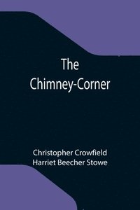 bokomslag The Chimney-Corner