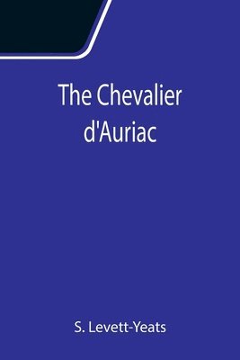 bokomslag Chevalier d'Auriac