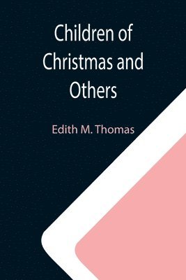 Children of Christmas and Others 1