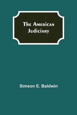 American Judiciary 1