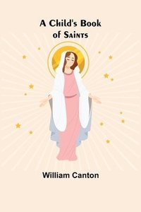 bokomslag Child's Book of Saints
