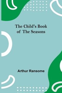 bokomslag Child's Book of the Seasons