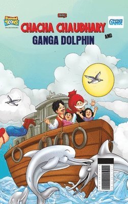 Pran - Chacha Chaudhary and Ganga Dolphin, Inbunden