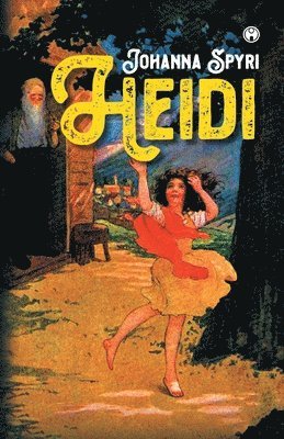 Johanna Spyri - Heidi, Häftad
