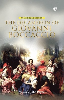 Giovanni Boccaccio - Decameron of Giovanni Boccaccio (Unabridged Edition), Häftad