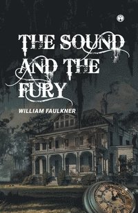 bokomslag Sound and the Fury