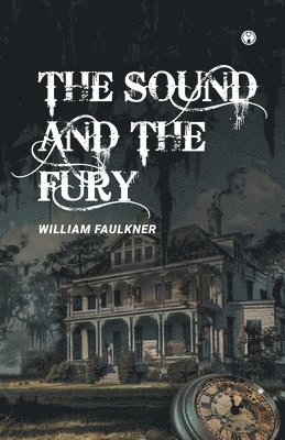 bokomslag Sound and the Fury