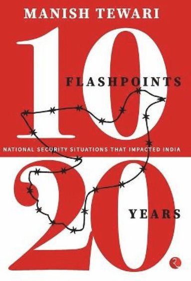 bokomslag 10 Flashpoints 20 Years