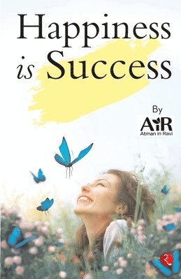 Happiness Is Success 1