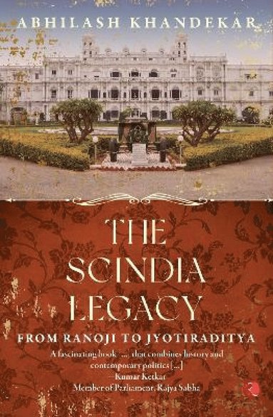 bokomslag Scindia legacy