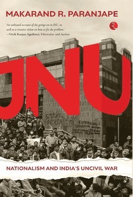 Jnu Nationalism and India's Civil War 1