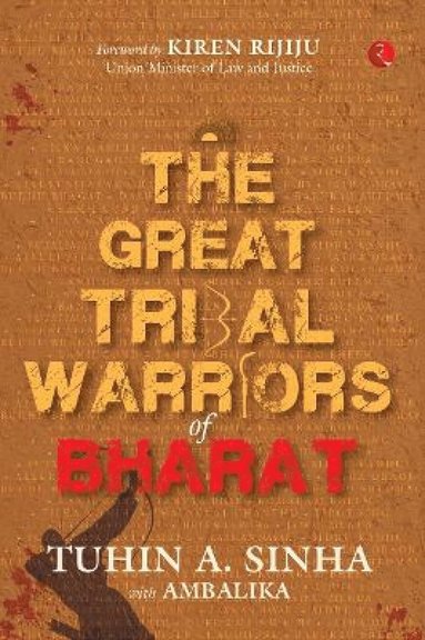 bokomslag GREAT TRIBAL WARRIORS OF BHARAT