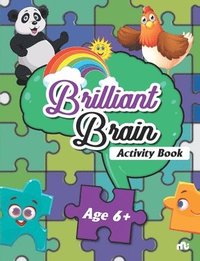 bokomslag Brilliant Brain Activity Age 6 +