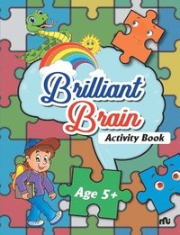 bokomslag Brilliant Brain Activity Age 5 +