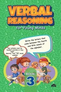 bokomslag Verbal Reasoning For Young Minds Level 3
