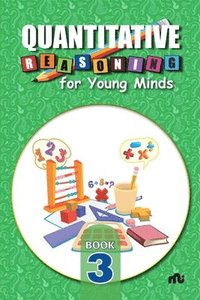 bokomslag Quantitative Reasoning For Young Minds Level 3