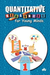 bokomslag Quantitative Reasoning For Young Minds Level 1