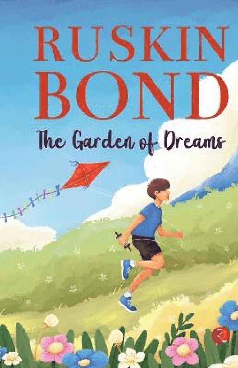 Ruskin Bond - Garden of Dreams, Häftad