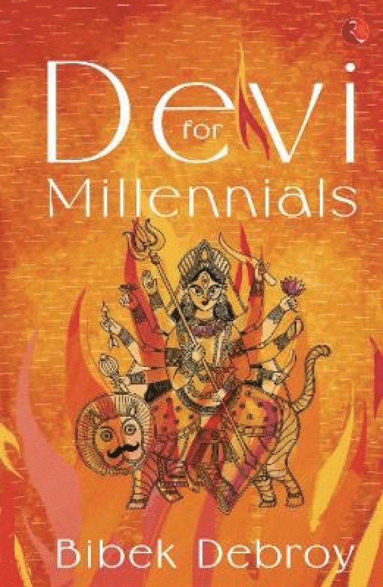Bibek Debroy - Devi for Millennials, Inbunden