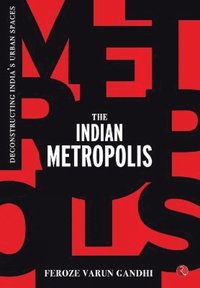 bokomslag Indian Metropolis