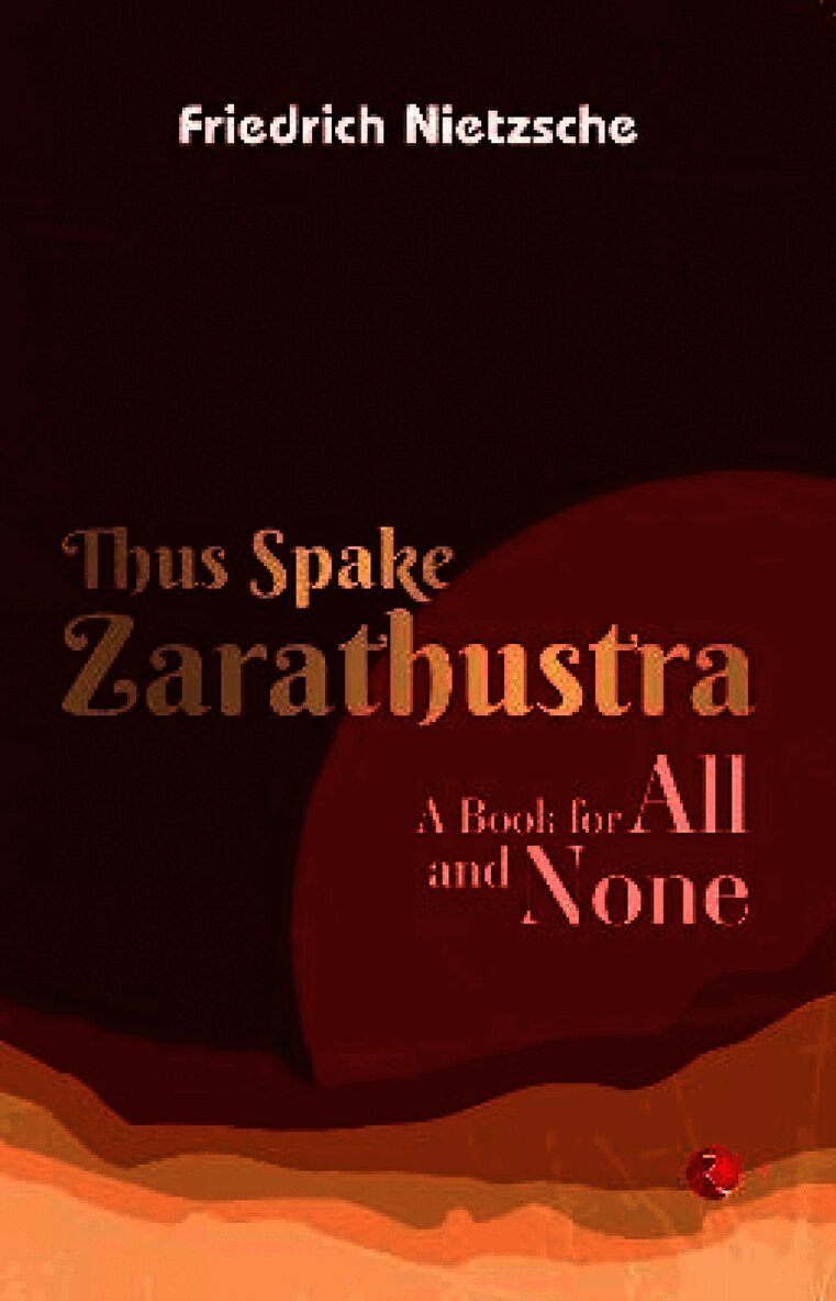 Thus Spake Zarathustra
