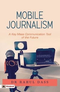 bokomslag Mobile Journalism
