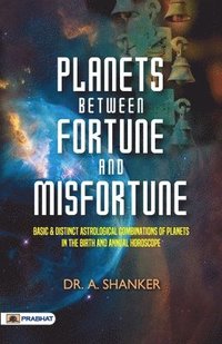 bokomslag Planets Between Fortune and Misfortune