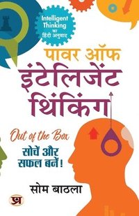 bokomslag Power Of Intelligent Thinking "???? ?? ?????????? ???????" (Hindi Translation Of Intelligent Thinking) Book - Som Bath