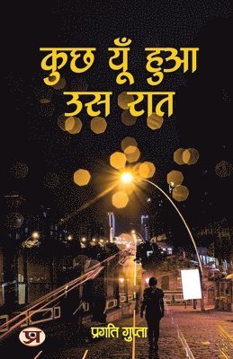 Kuchh Yun Hua Us Raat 1