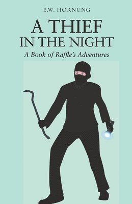A Thief in the Night 1