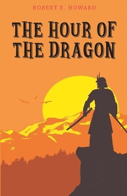 The Hour of the Dragon 1