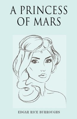 bokomslag Princess of Mars