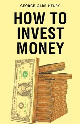 How to Invest Money 1