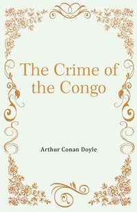 bokomslag The Crime of the Congo