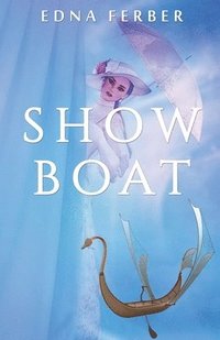 bokomslag Show Boat