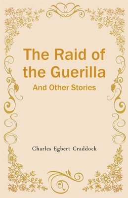 bokomslag Raid of the Guerilla And Other Stories