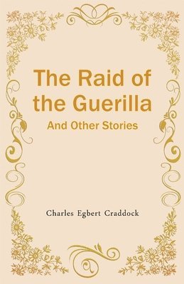 The Raid of the Guerilla And Other Stories 1