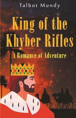 bokomslag King of the Khyber Rifles