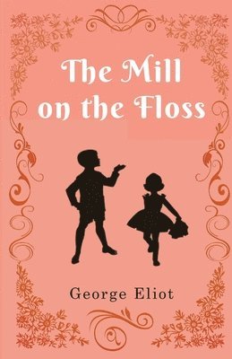 Mill on the Floss