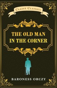bokomslag The Old Man in The Corner