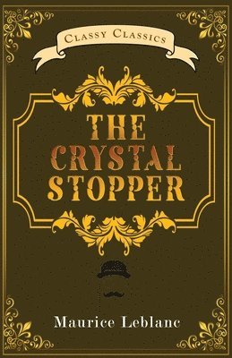 The Crystal Stopper 1