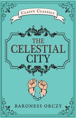 The Celestial City 1